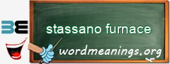 WordMeaning blackboard for stassano furnace